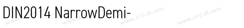 DIN2014 NarrowDemi字体转换 DIN2014 NarrowDemi字体转换
